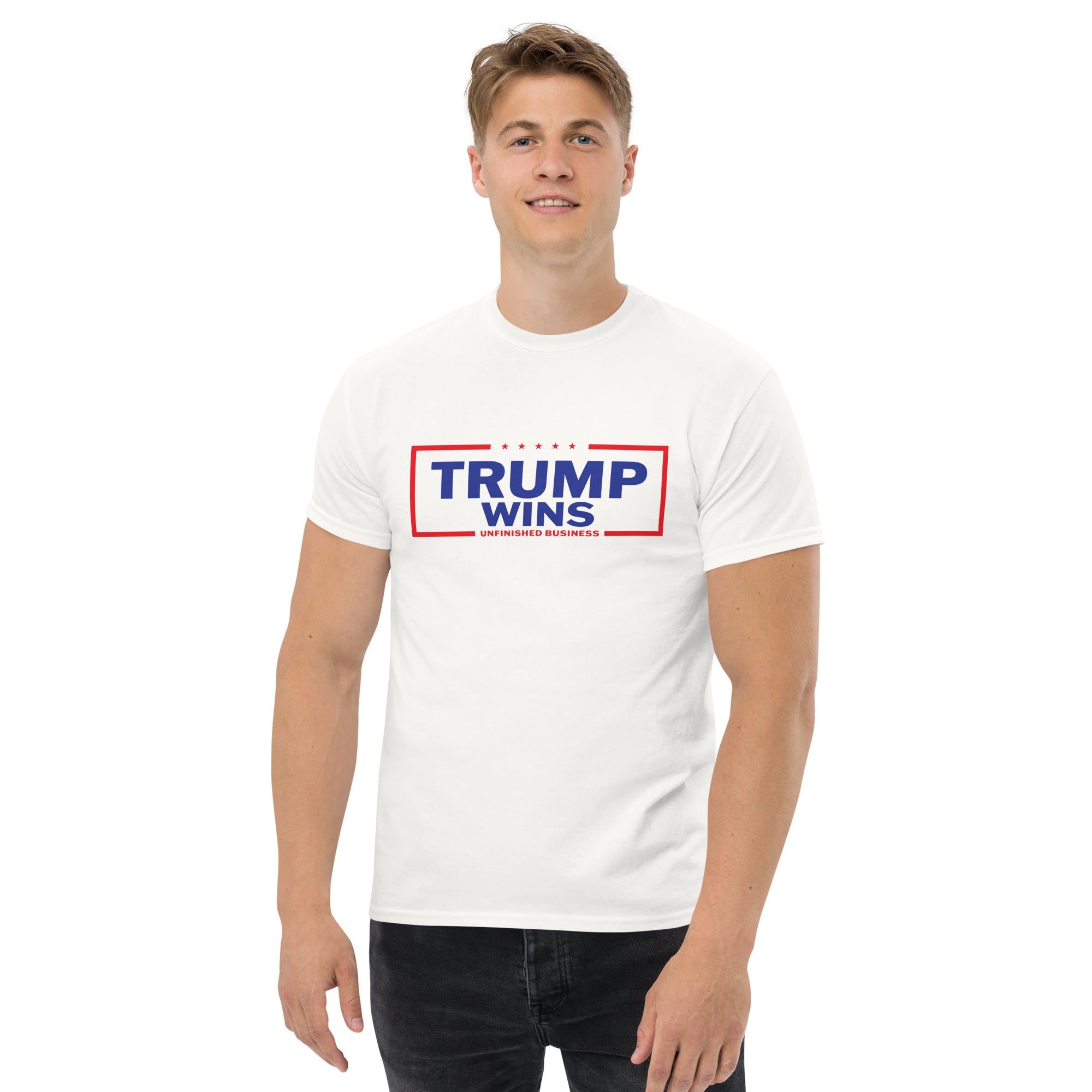 Trump Wins Unfinished Business T Shirt