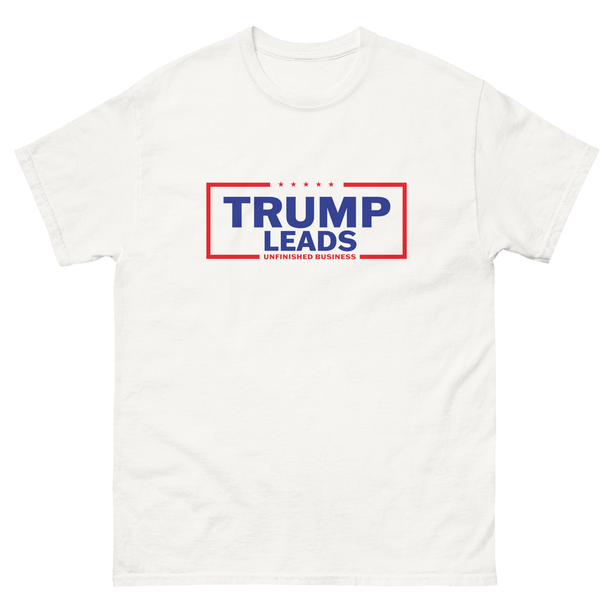 Trump Leads Unfinished Business T-Shirt