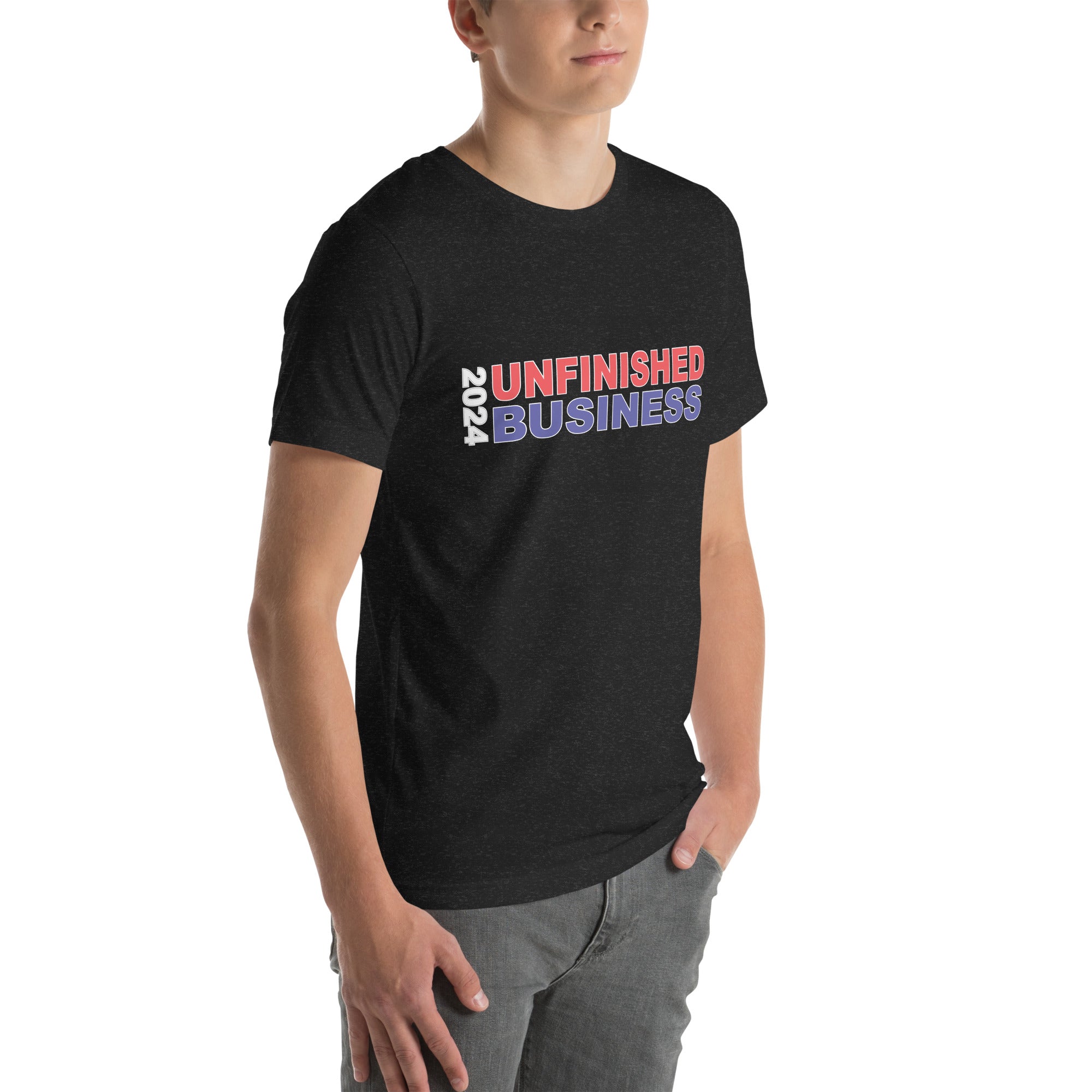 2024 Unfinished Business T-Shirt