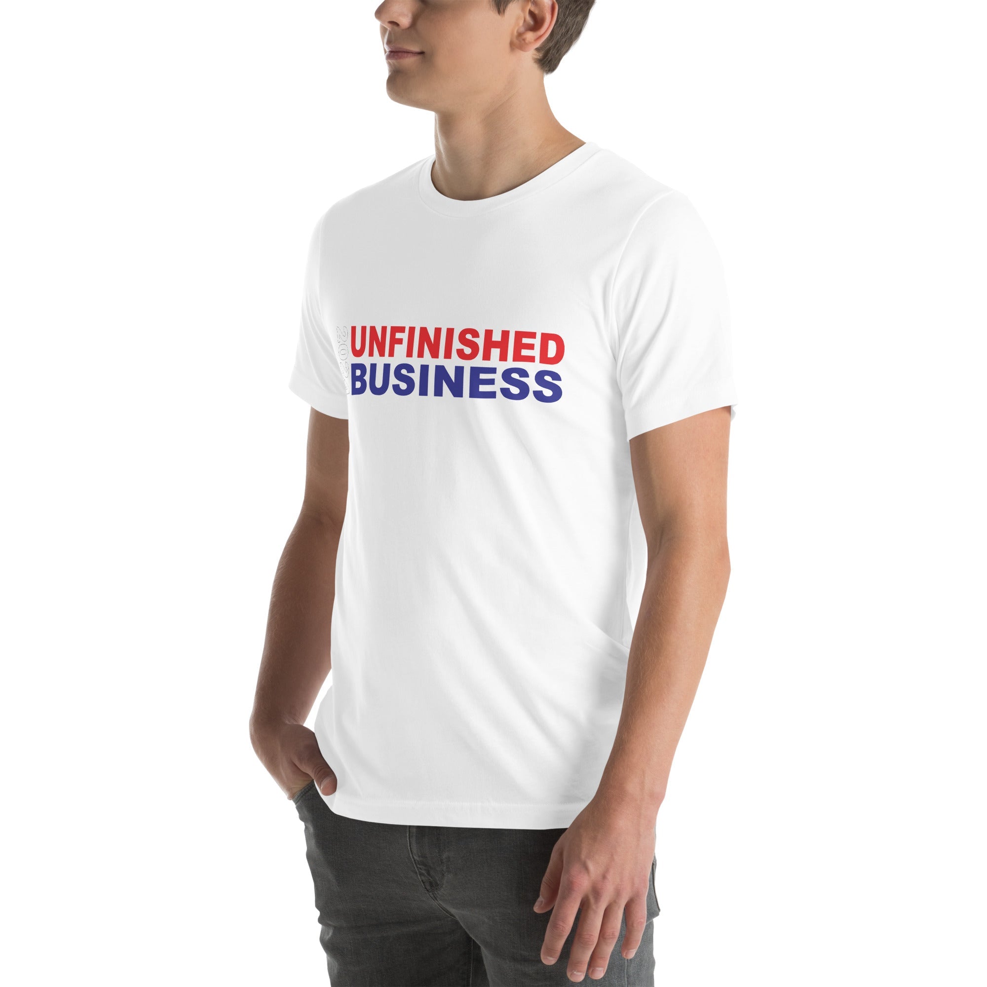 2024 Unfinished Business T-Shirt